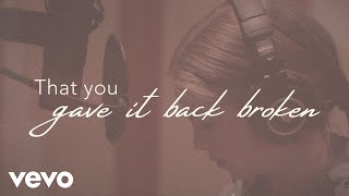 Callista Clark  Gave It Back Broken Lyric Video [upl. by Nove]