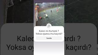 Refleks mi beceri mi  goller football goalkeeper keşfet beşiktaş galatasaray fenerbahce [upl. by Aseyt]