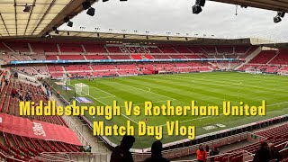 Middlesbrough 11 Rotherham United Vlog  202324 [upl. by Gresham881]