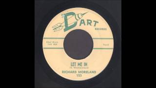 Richard Moreland  Let Me In  Rockabilly 45 [upl. by Alegnat]