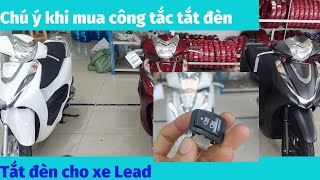 mua công tắc tắt đèn cho xe Lead lead2023 công tắc tắt đèn cho xe Lead bóng đèn sợi đốt Halogen [upl. by Attennod]