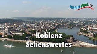 Koblenz  Stadt  Sehenswürdigkeiten  RheinEifelTV [upl. by Elleinod]