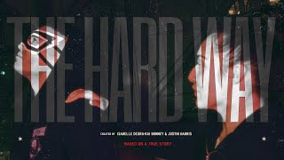 HARD WAY  Official Trailer  C24 [upl. by Kanter]