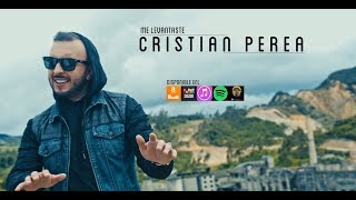 CRISTIAN PEREA  Me Levantaste Video Oficial  MÚSICA CRISTIANA 2018 [upl. by Nosduj975]