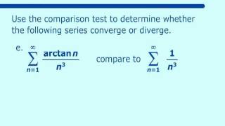 More Tests for Convergence [upl. by Sherourd]