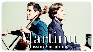 Martinu  Rossini Variations  Wassily amp Nicolai Gerassimez [upl. by Christos120]