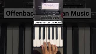 Offenbach  Can Can song on piano  Piano Cover  Instrumental Soham [upl. by Rehtul]