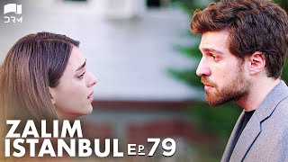 Zalim Istanbul  Episode 79  Turkish Drama  Ruthless City  Urdu Dubbing  RP1Y [upl. by Indnahc]