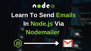 Node Js Email Tutorial Hindi Send Emails with Nodemailer [upl. by Martsen]