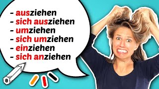 EXPLAINED sich ausziehen sich umziehen einziehen anziehen etc [upl. by Gefen]