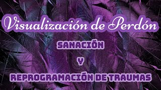 Sana y Reprograma tus Traumas MEDITACIÓN para el PERDÓN 🙏🏻 LLAMA Violeta Arcángel Zadquiel [upl. by Nitsugua788]