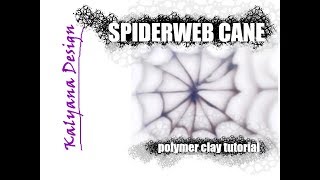 Translucent spiderweb cane  Polymer clay tutorial 142 [upl. by Fowler]