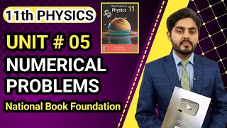 Numerical unit 5 class 11 physics nbf  NBF  Federal board  National book foundation  by Atif [upl. by Carmina225]