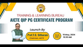 Launch of AICTEQIP PG Certificate Program [upl. by Margie]