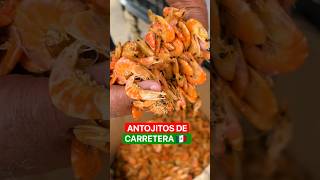 Antojitos mexicanos de carretera 🇲🇽 CAMARONES SECOS 🦐🦐 [upl. by Edals]