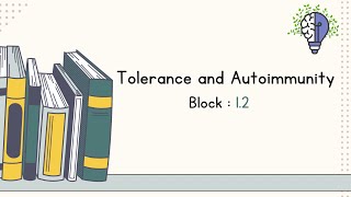 Tolerance and Autoimmunity [upl. by Haramat731]