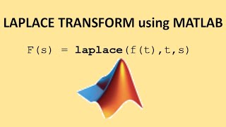 Laplace Transform using MATLAB [upl. by Heidi]