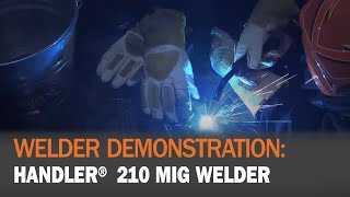 Welder Demonstration Handler 210 [upl. by Ailisab]