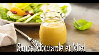 Recette de Sauce Moutarde et Miel facile et rapide [upl. by Annaiviv]