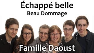 Échappé belle [upl. by Dolley]