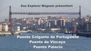 Explorer Magazin Puente Colgante de Portugalete [upl. by Schnur]