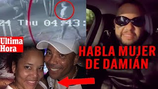 ÚLTIMA EL TAIGER✅HABLA TODO LA MUJER DE DAMIANVIDEO HAY MÁS PERSONAS INVOLUCRADAS‼️ [upl. by Iz]