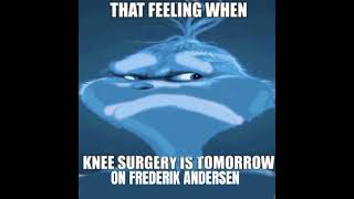 When frederik Andersen has knee surgery tomorrow [upl. by Alihet]