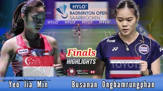 Highlight 🔴 Yeo Jia Min SGP vs THA Busanan Ongbamrungphan Badminton Final Hylo Open [upl. by Ruhtra941]