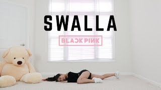 quotSWALLAquot  BLACKPINK LISA SOLO DANCE  Lisa Rhee Dance Cover [upl. by Budworth]