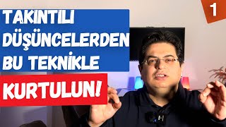 Takıntılı Düşüncelerden Böyle Kurtulun  Sizden Gelen Sorular [upl. by Nohtahoj]