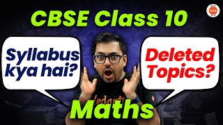 CBSE Class 10 Maths Syllabus 2024  CBSE Important amp Deleted Maths Topics Harsh SirVedantu910 [upl. by Barbi]