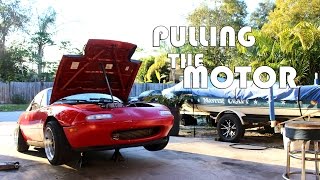 THE MIATA BUILD  Pulling the Motor [upl. by Jonna]