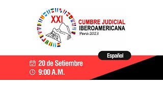 Cumbre Judicial Iberoamericana 2023  Español [upl. by Shyamal687]