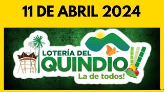 Resultado de la LOTERIA del QUINDIO del JUEVES 11 de abril de 2024 💫✅💰 ULTIMO SORTEO [upl. by Marko]