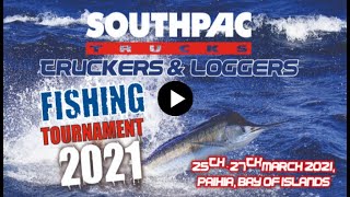 Southpac Truckers amp Loggers Fishing Tournament 2021 [upl. by Nahtnahoj294]