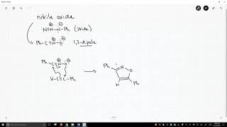 cycloadditions with nitrile oxides [upl. by Alomeda]