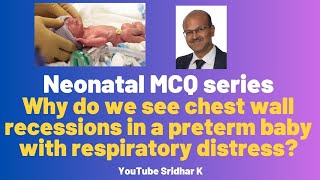 Chest wall recessionschest wall and lung compliance interactionneonatal MCQ MCQ nicu [upl. by Kit321]