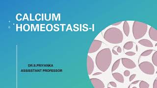 BONE PHYSIOLOGY CALCIUM AND PHOSPHATE HOMEOSTASIS [upl. by Ahsocin235]