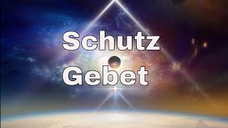 🙏Schutzgebet für deine Lieben🙏 [upl. by Norrie]