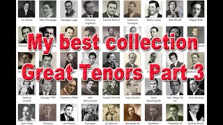 My best Collection  Great Tenors Part 3 [upl. by Dirraj]