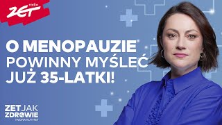 Jak przygotować się do menopauzy i rozpoznać jej pierwsze objawy  ZET jak Zdrowie [upl. by Fletch]