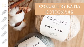 Concept by Katia Cotton Yak Yarn Review  Untwisted Threads [upl. by Tyrone737]