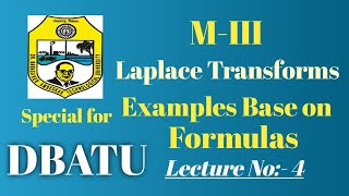 Dbatu  Formulas of Laplace Transform  Laplace Transform  Engineering MathematicsIII [upl. by Airalav]