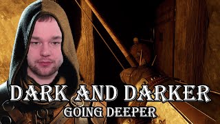 Going Deeper in Dark and Darker Gameplay [upl. by Anitserp]