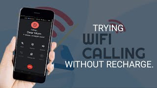 Trying wifi calling without recharge  wifi calling [upl. by Oirelav95]