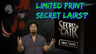 New Secret Lair Printing Policy  Not Good  MTG News [upl. by Broida]