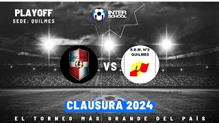 InterSchool QUILVAR  Piedrabuena vs Secundaria 26  PLAYOFF IDA  CLAUSURA 2024 [upl. by Acilef]