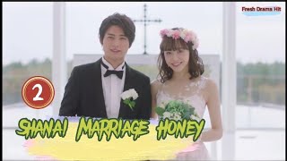 Eng sub Shanai Marriage Honey Ep 02 Marriage before love a Japanese love story [upl. by Adnilram]