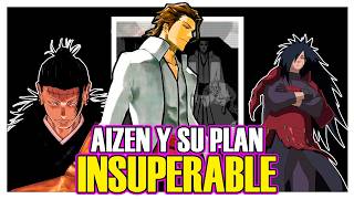 AIZEN Y SU PLAN ES INSUPERABLE  Bleach [upl. by Hayyim]