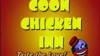 Coon Chicken Inn [upl. by Elyrad]